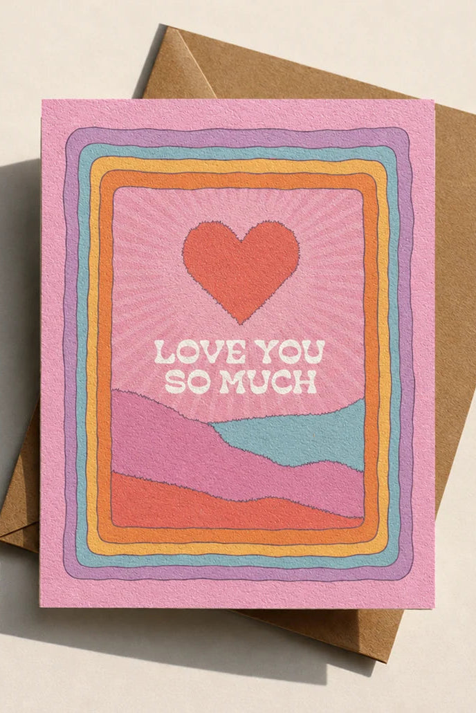 Love You So Much Greeting Card